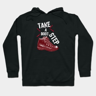 TAKE A BOOT STEP CAMPING Hoodie